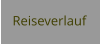 Reiseverlauf